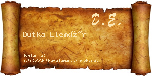Dutka Elemér névjegykártya